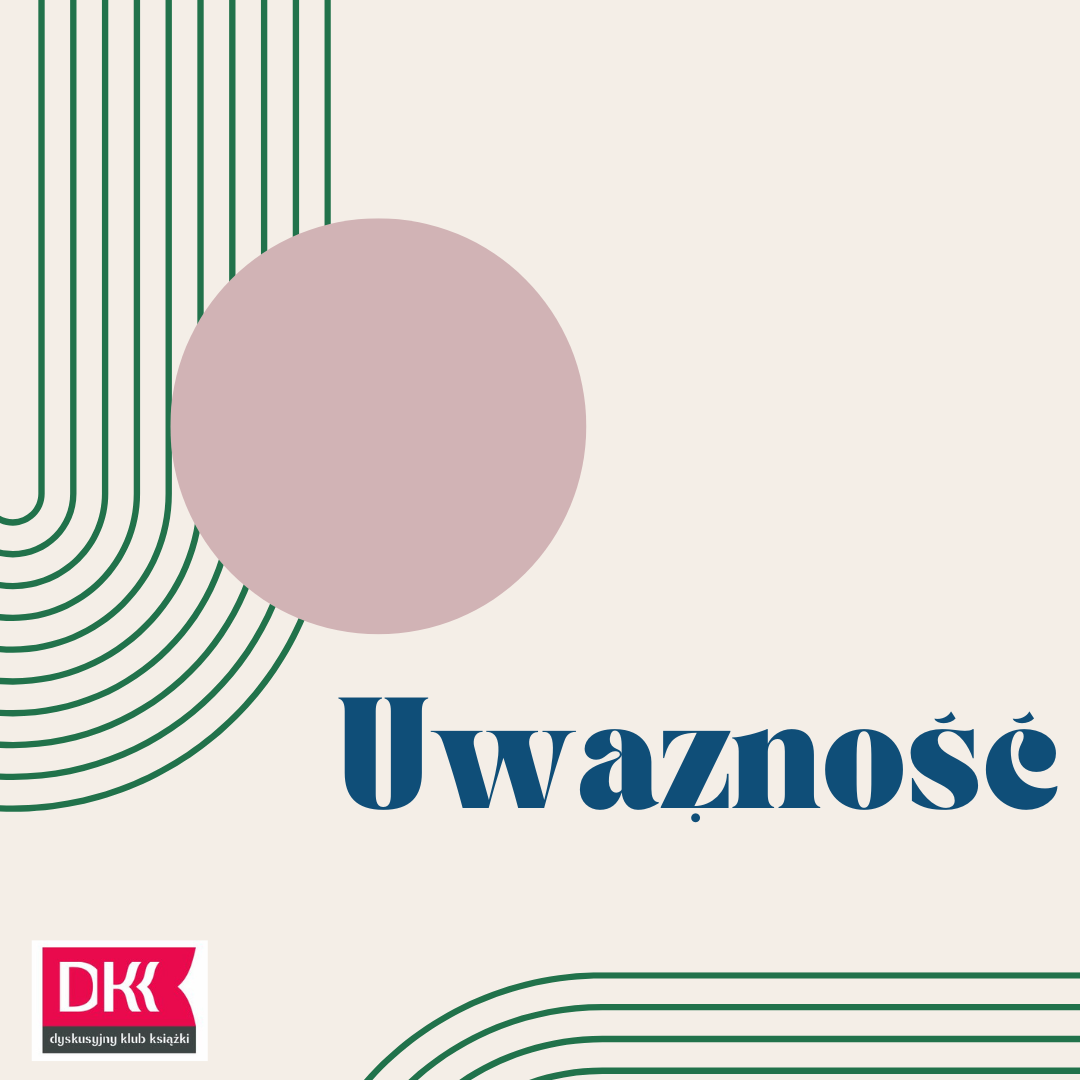 uwaznosc dkk